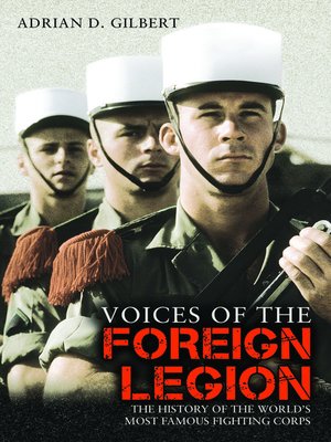 cover image of Voices Of The Foreign Legion